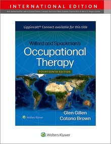 WILLARD and SPACKMAN's Occupational Therapy