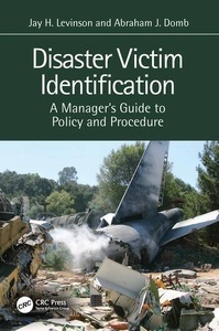 Disaster Victim Identification "A Manager's Guide to Policy and Procedure"