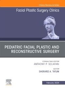 Pediatric Facial Plastic and Reconstructive Surgery