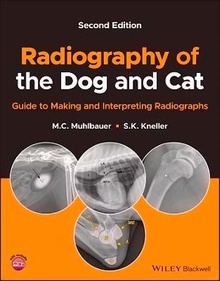 Radiography of the Dog and Cat "Guide to Making and Interpreting Radiographs"