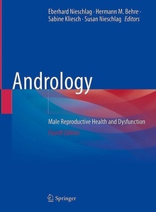 Andrology "Male Reproductive Health and Dysfunction"