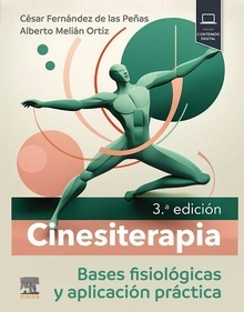 Cinesiterapia "Bases Fisiológicas y Aplicación Práctica"