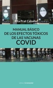 Manual Básico de los Efectos Tóxicos de las Vacunas Covid