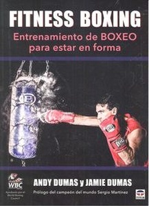 Fitness Boxing "Entrenamiento de Boxeo para Estar en Forma"
