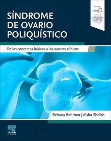 Síndrome de Ovario Poliquístico "De los Conceptos Básicos a los Avances Clínicos"