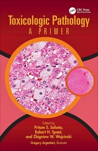 Toxicologic Pathology "A Primer"