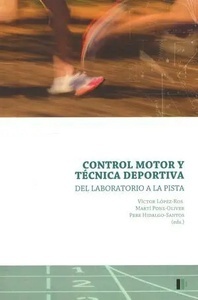 Control Motor y Técnica Deportiva del Laboratorio a la Pista