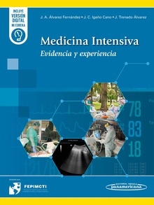 Medicina Intensiva "Evidencia y Experiencia"