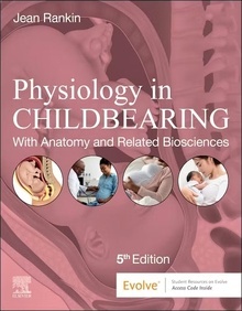 Physiology in Childbearing "With Anatomy and Related Biosciences"