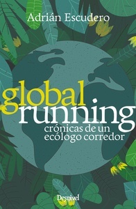 Global Running "Crónicas de un Ecólogo Corredor"